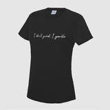 "I Don't Sweat I Sparkle" - Women's Cool Fit T-shirt